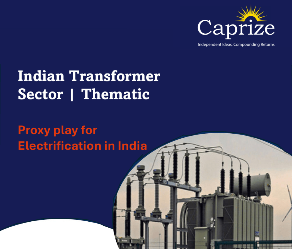 Indian Transformer Sector | Thematic